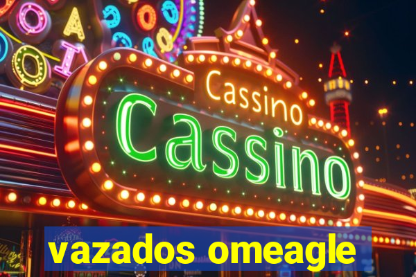 vazados omeagle